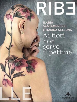 cover image of Ai fiori non serve il pettine